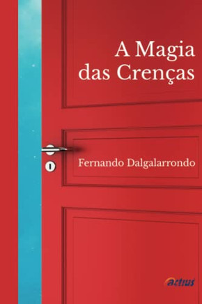 A Magia das Cren?ºas (Portuguese Edition)