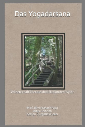 Das Yogadarsana: Wissenschaft Uber die Modifikation der Psyche (German Edition)