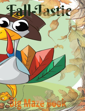 Fall-Tastic Big Maze Book: ages 5-8