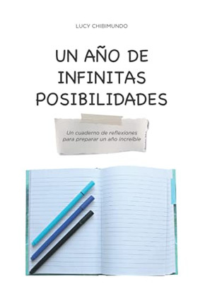 Un a??o de infinitas posibilidades (Spanish Edition)