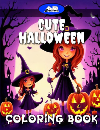Cute Halloween Coloring Book 100 Cute Illustrations for Kids, Teens or Adults