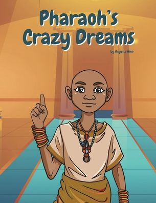 Pharaoh's Crazy Dreams