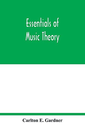 Essentials of music theory