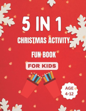 5 in 1 Christmas Activity Fun Book for Kids Age 4-12