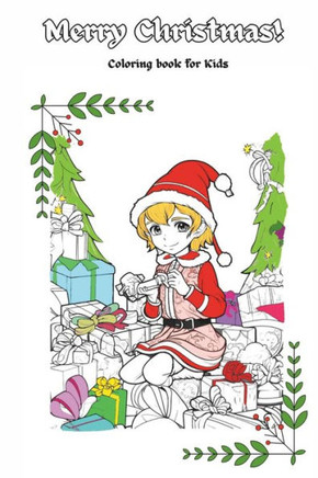 Merry Christmas!: coloring book for kids