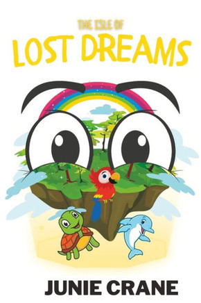 The Isle of Lost Dreams