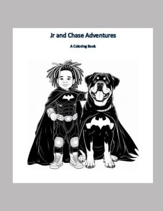 Jr and Chase Adventures: A Coloring Book