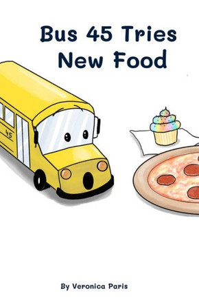 Bus 45 Tries New Food