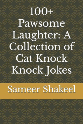 100+ Pawsome Laughter: A Collection of Cat Knock Knock Jokes