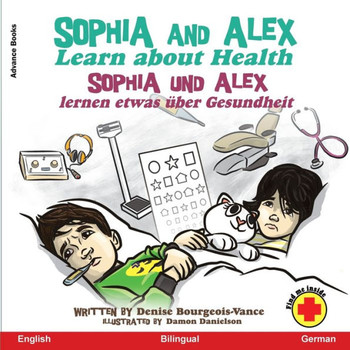 Sophia and Alex Learn about Health: Sophia und Alex lernen etwas ?er Gesundheit