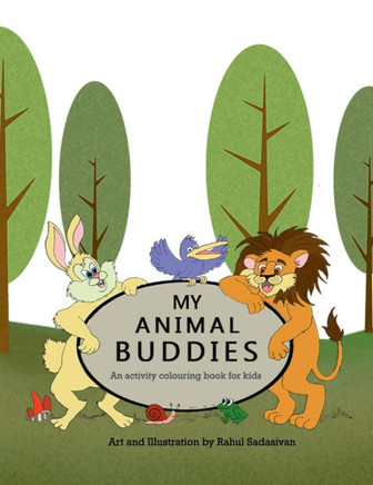 My Animal Buddies: A Colouring and Activity Book for Kids