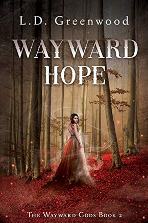 Wayward Hope (The Wayward Gods)
