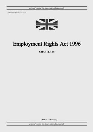 Employment Rights Act 1996 (c. 18)