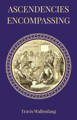 Ascendencies Encompassing