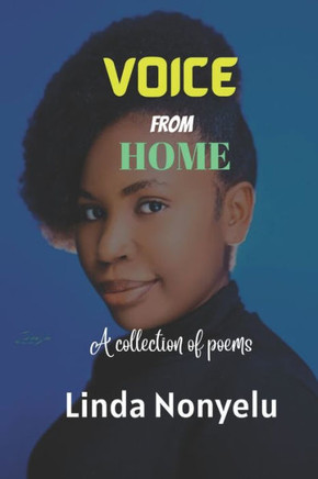 Voice from Home: A collection of poems