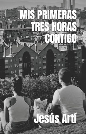 MIS Primeras Tres Horas Contigo