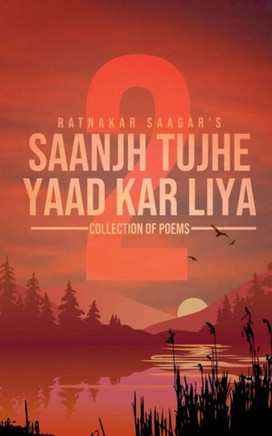 Saanjh Tujhe Yaad Kar Liya Hai Part Two / साँझ तुझे याद कर लि