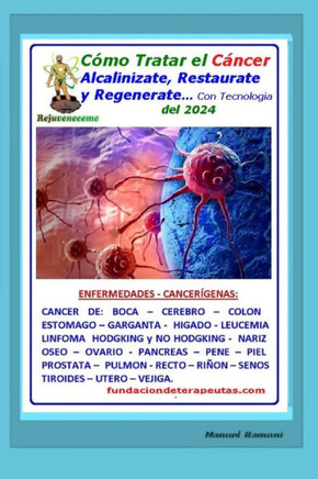 C?o Tratar el C?cer: Porque Siempre Existe la Posibilidad de Sanar