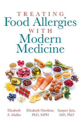 Treating Food Allergies with Modern Medicine