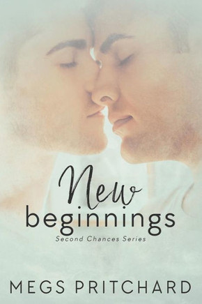 New Beginnings (Second Chances)