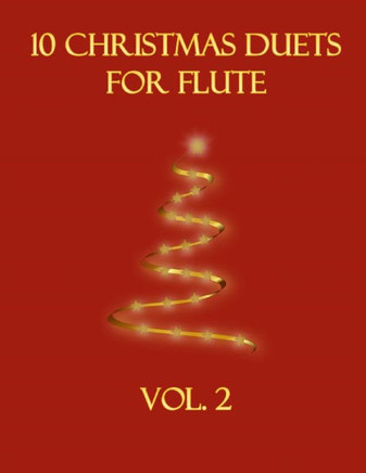 10 Christmas Duets for Flute: Volume 2