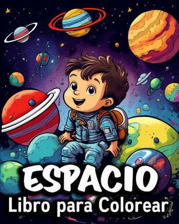Espacio Libro para Colorear: 50 Simp?icos Dibujos de Colorear, un Gran Libro de Colorear para Ni?s