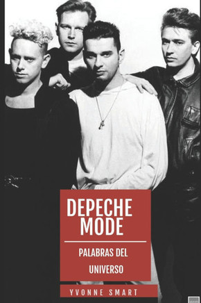 Depeche Mode: Palabras del universo