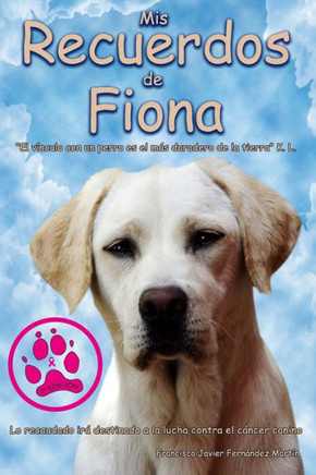Mis recuerdos de Fiona. 3a y ?tima edici?