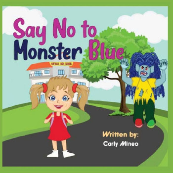 Say No To Monster Blue