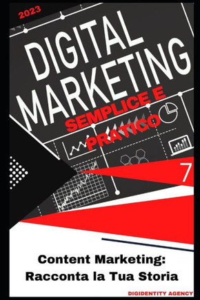 Content Marketing: Racconta la Tua Storia