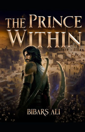 The Prince Within: A Conflict Between Souls