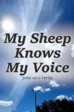 My Sheep Knows My Voice