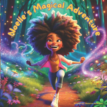 Noelle's Magical Adventure: 20 Positive Affirmations
