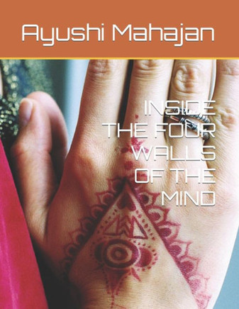 Inside the Four Walls of the Mind