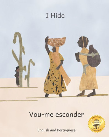 I Hide: Playing Hide and Seek in Ethiopia in Portuguese and English