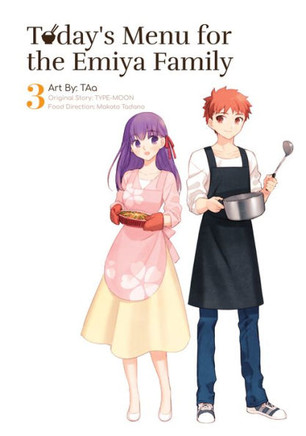 Today's Menu For The Emiya Family, Volume 3 (Fate/)