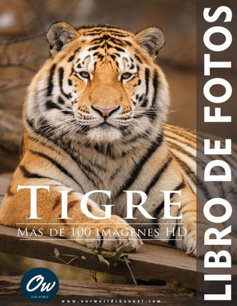 Tigre: Libro de fotos