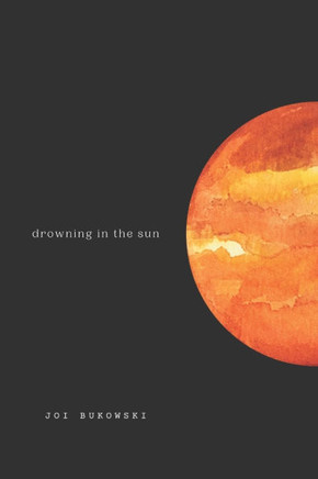 Drowning in the Sun