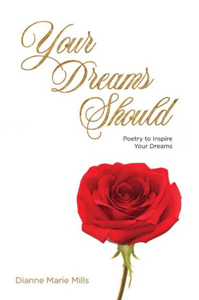 Your Dreams Should: Poetry to Inspire Your Dreams