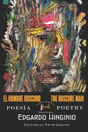 El hombre obscuro The Obscure Man: Edici? Biling?