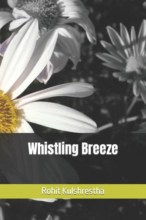 Whistling Breeze