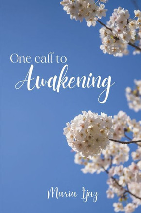 One call to awakening: Awakening from a spiritual perspective