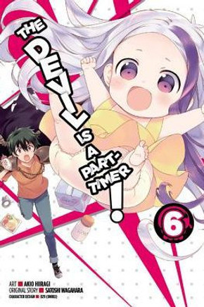 The Devil Is A Part-Timer, Vol. 6 - Manga (The Devil Is A Part-Timer! Manga, 6)