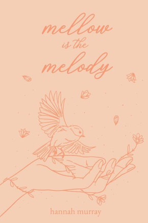Mellow is the Melody