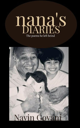 Nana's Diaries: Poems he left behind as memories.