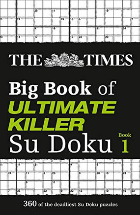 The Times Big Book Of Ultimate Killer Su Doku: Book 1 (1)