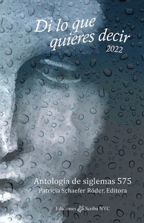 Di lo que quieres decir 2022: Antolog? de siglemas 575