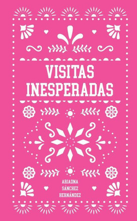 Visitas Inesperadas