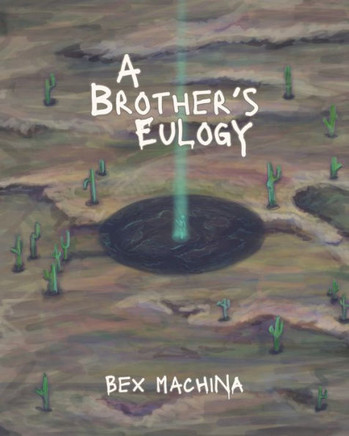 A Brother's Eulogy