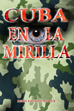 Cuba en la mirilla